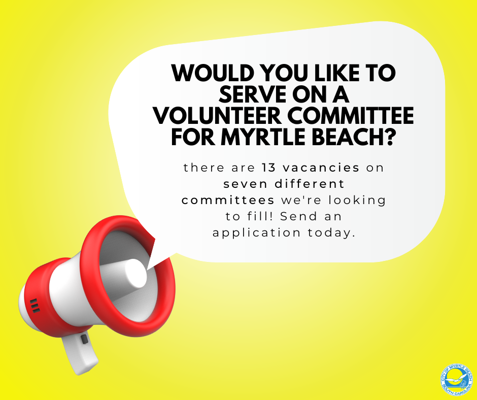 would you like to serve on a volunteer committee for myrtle beach